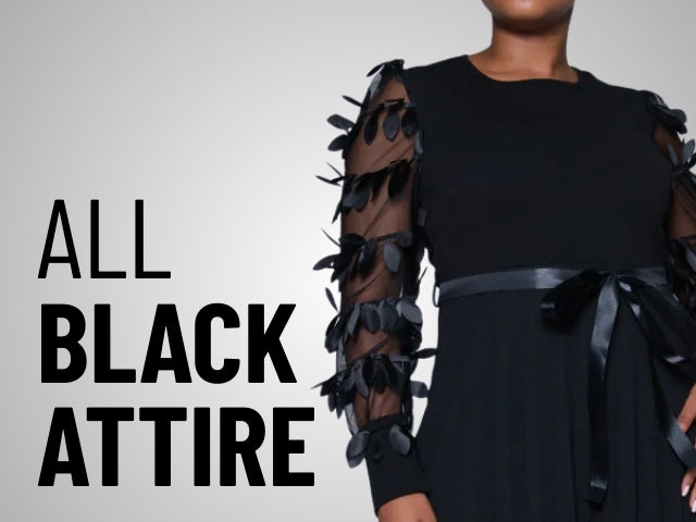 ALL BLACK ATTIRE